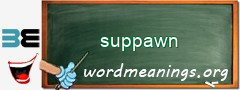 WordMeaning blackboard for suppawn